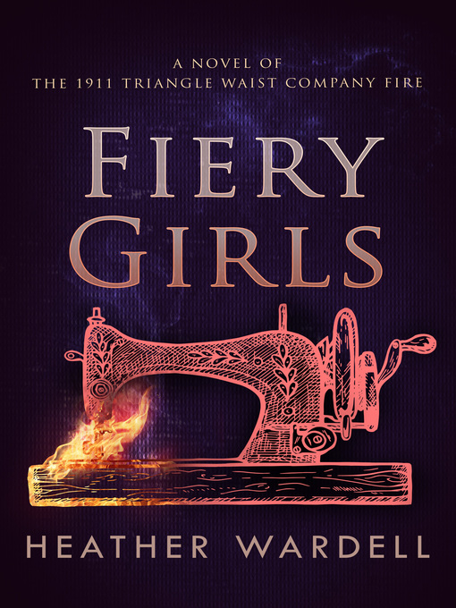 Title details for Fiery Girls by Heather Wardell - Available